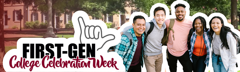 First-Generation College Celebration Week (November 3-7, 2025)